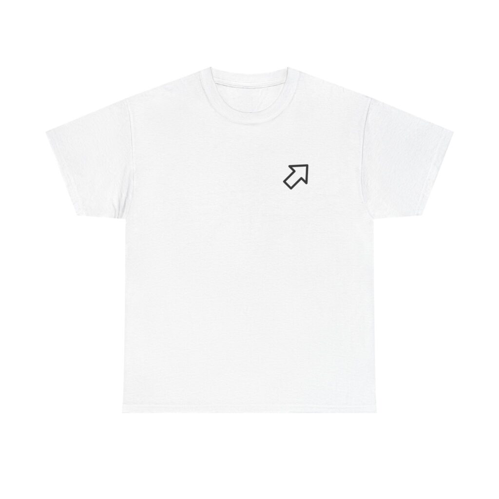 Always Carry A Positive Attitude T-Shirt White | Motivational Back Print Tee | Diagonal Arrow Chest Design | Inspirational Gift