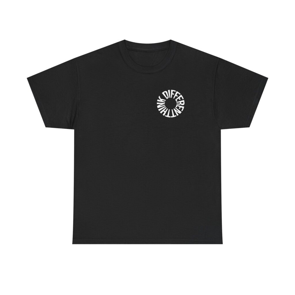 Think Different T-Shirt Motivational Graphic Tee, Positive Quote Shirt, Minimalist Streetwear, Inspirational Unisex Top